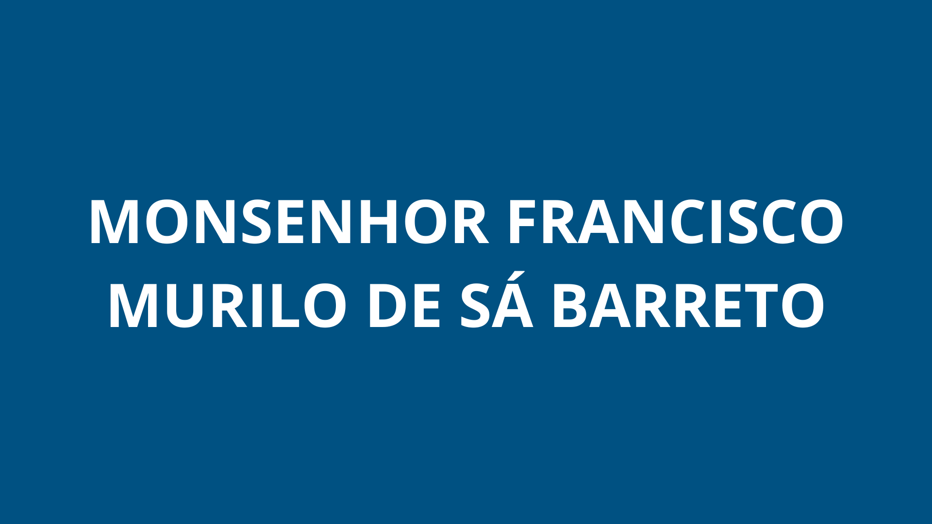 Monsenhor Francisco Murilo de Sá Barreto