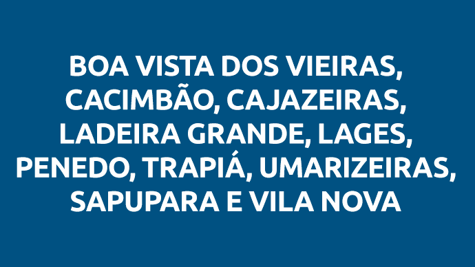 Boa Vista Dos Vieiras, Cacimbão, Cajazeiras, Ladeira Grande, Lages, Penedo, Trapiá, Umarizeiras, Sapupara e Vila Nova
