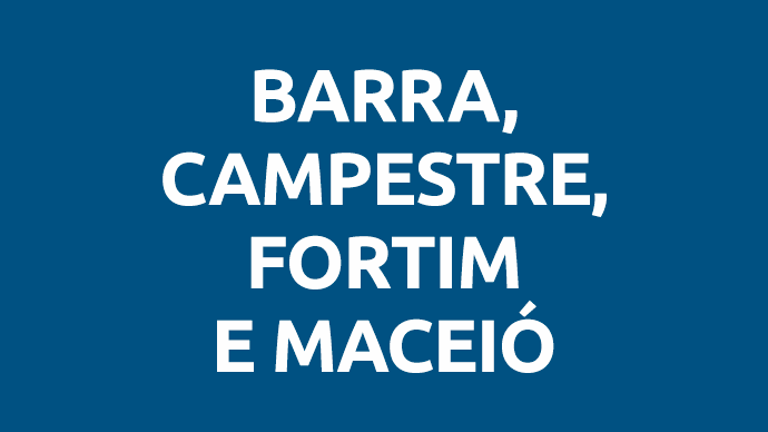 Fortim, Campestre, Barra, Maceió e Viçosa